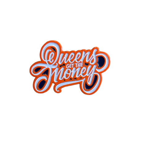 Queens Get The Money